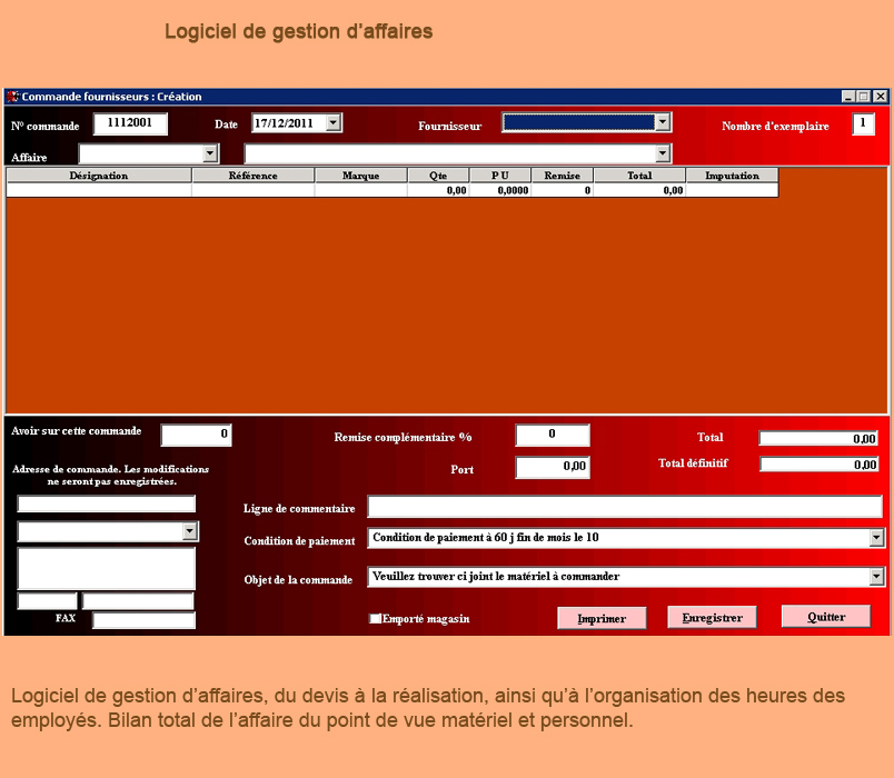 Logiciel de gestion affaires, devis, suivi de chantiers